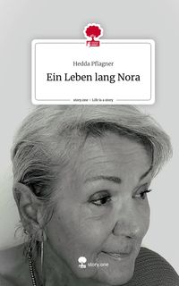 Produktbild: Ein Leben lang Nora. Life is a Story - story.one