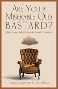 Produktbild: Are You a Miserable Old Bastard?