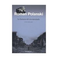 Produktbild: Roman Polanski : la fantas&iacute;a del atormentado
