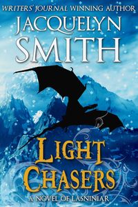Bild vom Artikel Light Chasers: A Novel of Lasniniar vom Autor Jacquelyn Smith