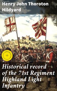 Produktbild: Historical record of the 71st Regiment Highland Light Infantry