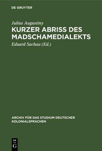 Produktbild: Kurzer Abri&szlig; des Madschamedialekts