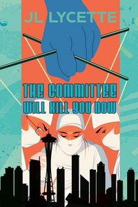 Produktbild: The Committee Will Kill You Now
