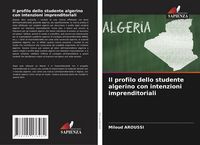 Produktbild: Il profilo dello studente algerino con intenzioni imprenditoriali