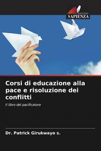Produktbild: Corsi di educazione alla pace e risoluzione dei conflitti