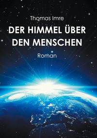 Produktbild: Der Himmel &uuml;ber den Menschen