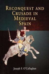 Produktbild: Reconquest and Crusade in Medieval Spain