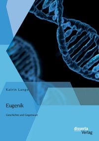 Produktbild: Eugenik: Geschichte und Gegenwart