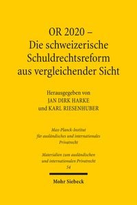 Produktbild: OR 2020 - Die schweizerische Schuldrechtsreform aus vergleichender Sicht