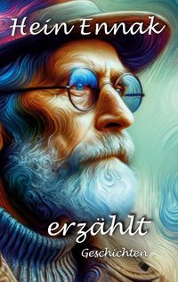Produktbild: Hein Ennak erz&auml;hlt