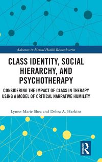 Produktbild: Class Identity, Social Hierarchy, and Psychotherapy