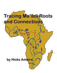 Produktbild: Tracing Ma'di Roots and Connections