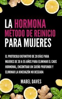 Produktbild: La Hormona M&eacute;todo de Reinicio para Mujeres