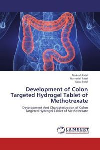 Produktbild: Patel, M: Development of Colon Targeted Hydrogel Tablet of M