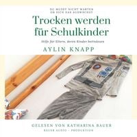 Produktbild: Trocken werden f&uuml;r Schulkinder