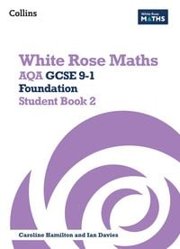 Produktbild: White Rose Maths: Aqa GCSE 9-1 Foundation Student Book 2