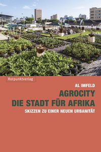 Produktbild: AgroCity &ndash; die Stadt f&uuml;r Afrika