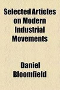 Produktbild: Selected Articles on Modern Industrial Movements