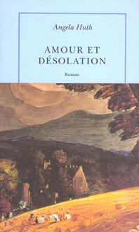 Produktbild: Amour et d&eacute;solation