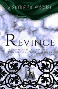 Produktbild: Revince (Beaumond Academy, #0.5)
