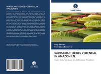 Produktbild: Wirtschaftliches Potential in Amazonien