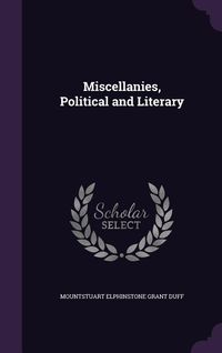 Produktbild: Miscellanies, Political and Literary