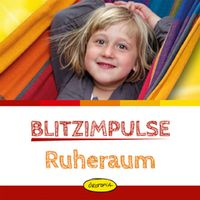Produktbild: Blitzimpulse Ruheraum