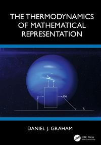 Produktbild: The Thermodynamics of Mathematical Representation