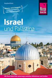Bild vom Artikel Reise Know-How Reiseführer Israel und Palästina vom Autor Burghard Bock