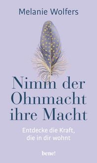 Produktbild: Nimm der Ohnmacht ihre Macht