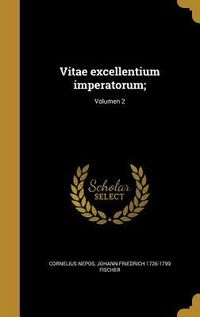 Produktbild: Vitae excellentium imperatorum;; Volumen 2