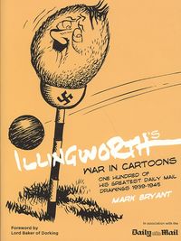 Produktbild: Bryant, M: Illingworth's War in Cartoons