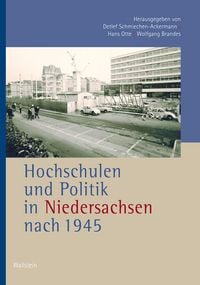 Produktbild: Hochschulen und Politik in Niedersachsen nach 1945