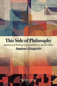 Bild vom Artikel This Side of Philosophy vom Autor Stephen Gingerich