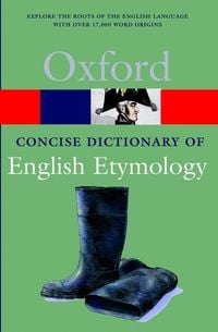 Bild vom Artikel The Concise Oxford Dictionary of English Etymology vom Autor 