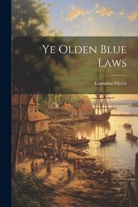 Produktbild: Ye Olden Blue Laws