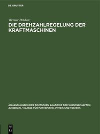 Produktbild: Die Drehzahlregelung der Kraftmaschinen