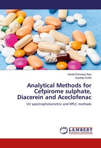 Produktbild: Analytical Methods for Cefpirome sulphate, Diacerein and Aceclofenac