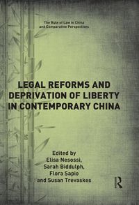 Produktbild: Legal Reforms and Deprivation of Liberty in Contemporary China