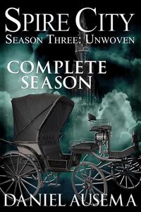 Produktbild: Spire City, Season Three: Unwoven