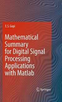 Produktbild: Mathematical Summary for Digital Signal Processing Applications with Matlab