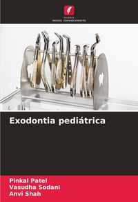 Produktbild: Exodontia pedi&aacute;trica