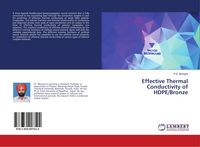 Produktbild: Effective Thermal Conductivity of HDPE/Bronze