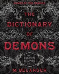 Produktbild: The Dictionary of Demons: Expanded and Revised