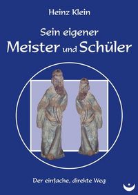 Produktbild: Sein eigener Meister und Sch&uuml;ler