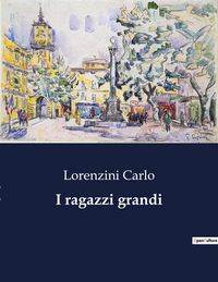 Produktbild: I ragazzi grandi