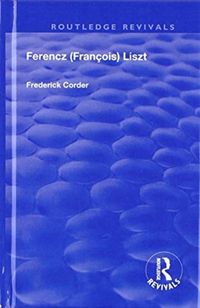 Produktbild: Corder, F: Ferencz (Francois) Liszt