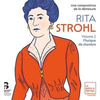 Produktbild: Rita Strohl: Volume 2,Musique de chambre