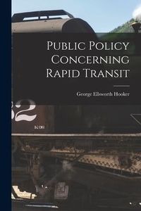 Produktbild: Public Policy Concerning Rapid Transit