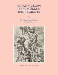 Produktbild: Johann Georg Bergm&uuml;ller Druckgrafik